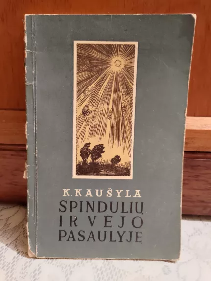 Spindulių ir vėjo pasaulyje
