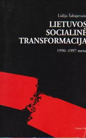 Lietuvos socialinė transformacija (1990-1997 metai)