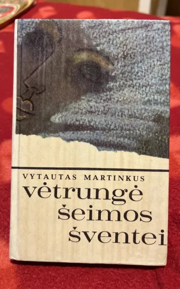 Vėtrungė šeimos šventei - Vytautas Martinkus, knyga