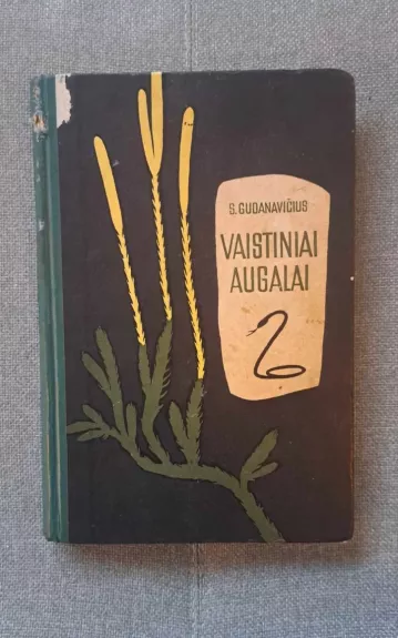Vaistiniai augalai - Stasys Gudanavičius, knyga
