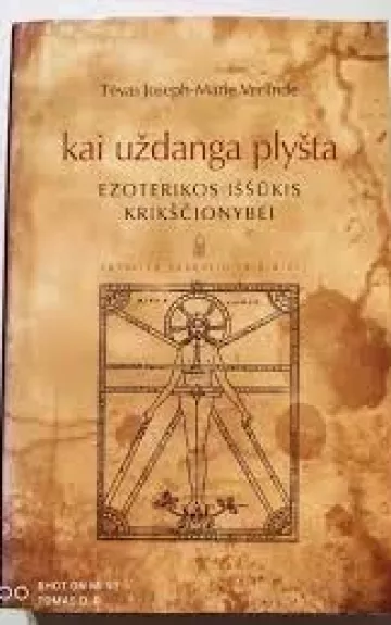 Kai uždanga plyšta. Ezoterikos iššūkis krikščionybei - Joseph-Marie Verlinde, knyga