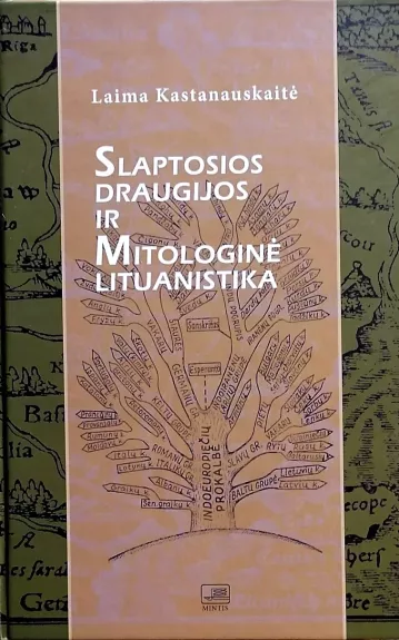 Slaptosios draugijos ir mitologinė lituanistika (nuo Palemono iki XX amžiaus pradžios