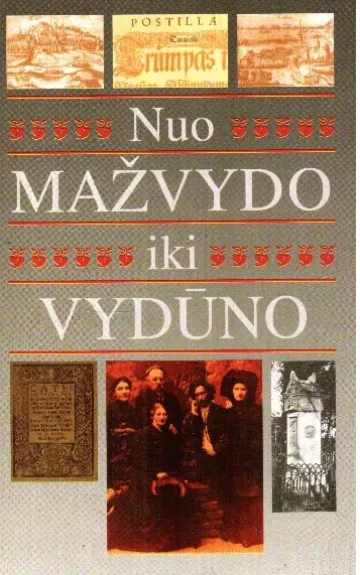 Nuo Mažvydo iki Vydūno