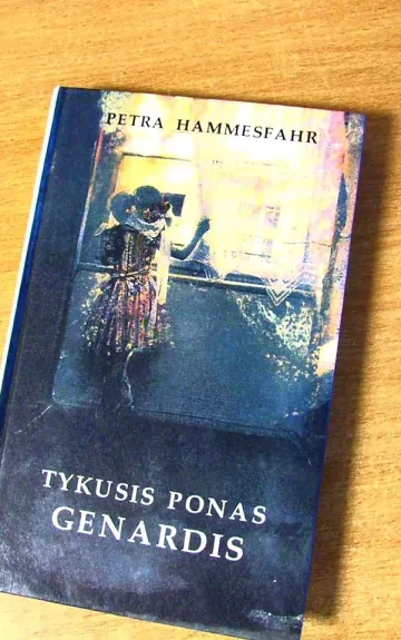 Tykusis ponas Genardis - Petra Hammesfahr, knyga