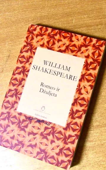 Romeo ir Džiuljeta - William Shakespeare, knyga