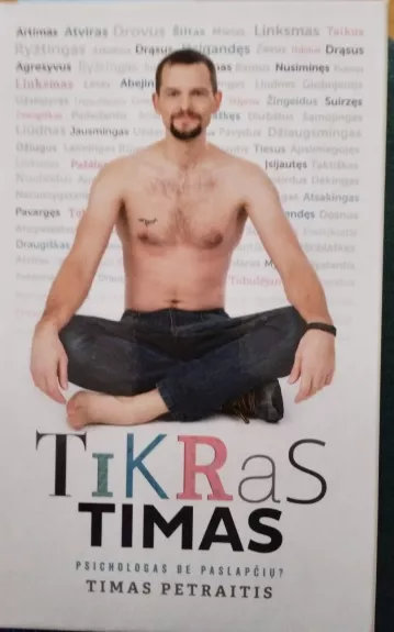 Tikras Timas - Timas Petraitis, knyga