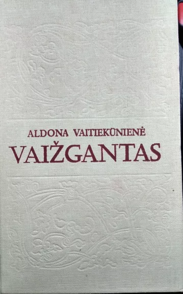 Vaižgantas - Aldona Vaitiekūnienė, knyga