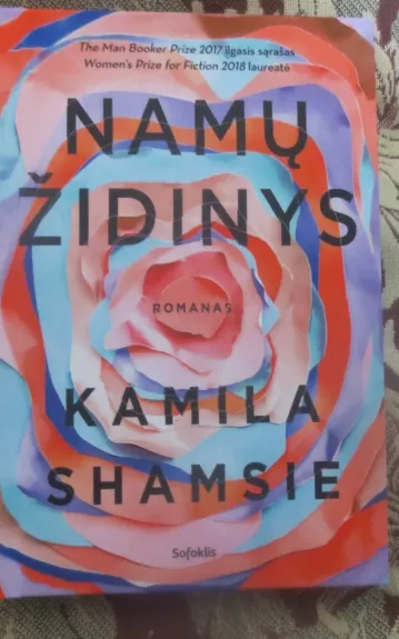 Namų židinys - Kamila Shamsie, knyga