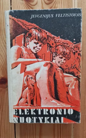 Elektronio nuotykiai - Jevgenijus Veltistovas, knyga
