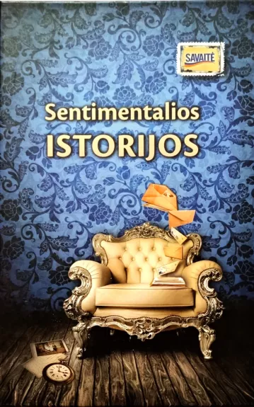 Sentimentalios istorijos - Autorių Kolektyvas, knyga