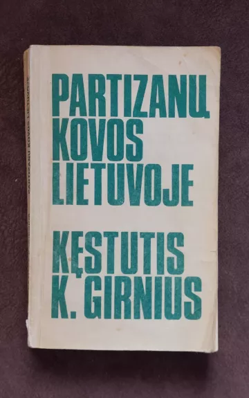 Partizanu kovos Lietuvoje