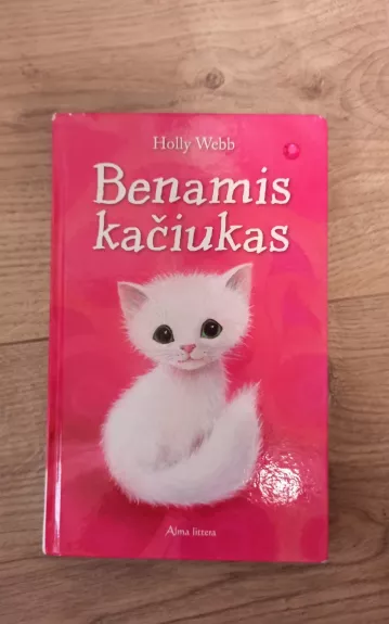 Benamis kačiukas - Holly Webb, knyga
