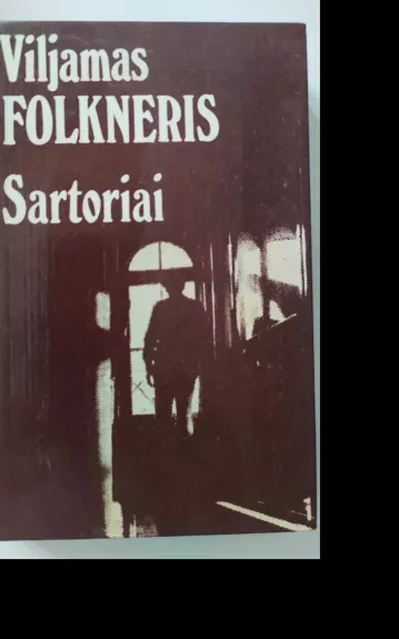 Sartoriai - Viljamas Folkneris, knyga