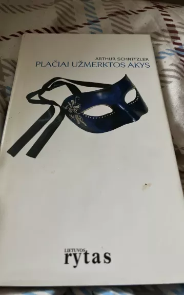 Plačiai užmerktos akys - Arthur Schnitzler, knyga