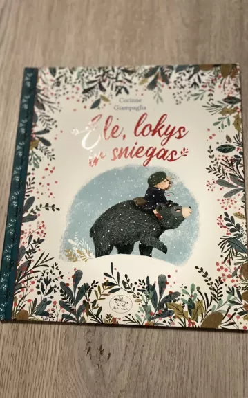 Elė, lokys ir sniegas