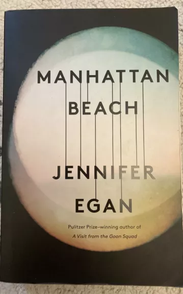 Manhattan Beach - Jennifer Egandd, knyga 1