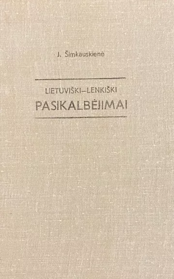 Lietuviški-lenkiški pasikalbėjimai
