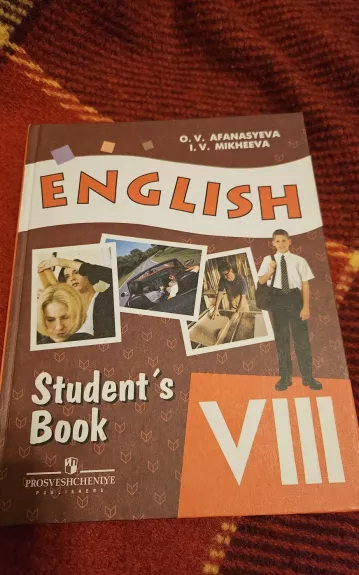 English 8 Student's book - O.V. Afanasyeva, I.V. Mikheeva, knyga