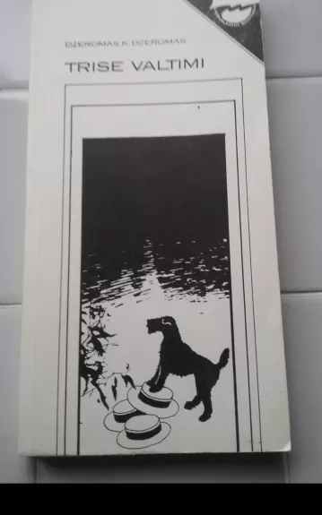 Trise valtimi (neskaitant šuns) - Džeromas K. Džeromas, knyga