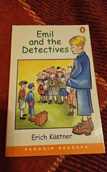 Emil and the detectives - Erich Kastner, knyga