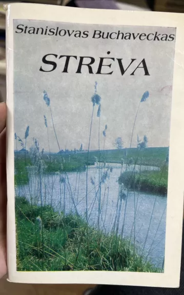 Strėva - Stanislovas Buchaveckas, knyga