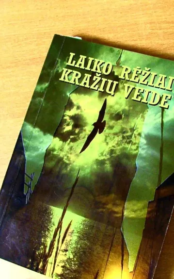 Laiko rėžiai Kražių veide