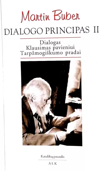 Dialogo principas II - Martin Buber, knyga