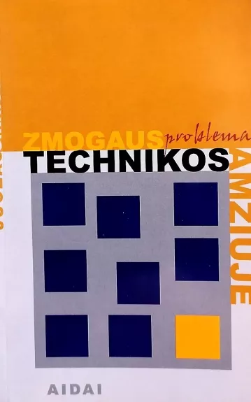 Žmogaus problema technikos amžiuje - Juozas Girnius, knyga