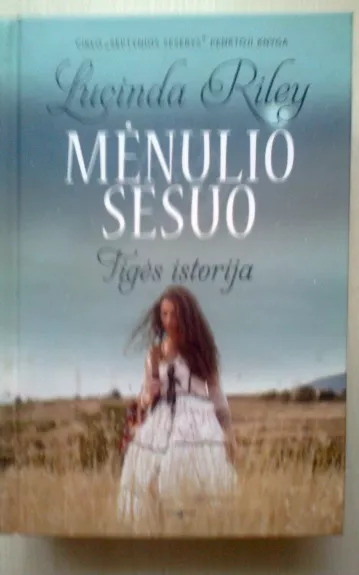 Mėnulio sesuo: Tigės istorija. Septynios seserys. 5 knyga - LUCINDA RILEY, knyga