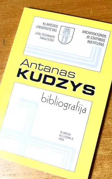 Bibliografia - Antanas Kudzys, knyga