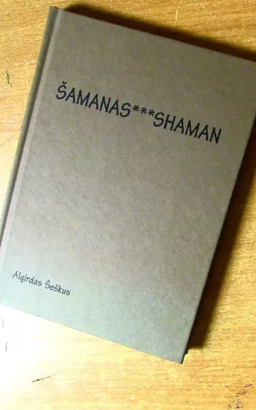 Šamanas  SHAMAN