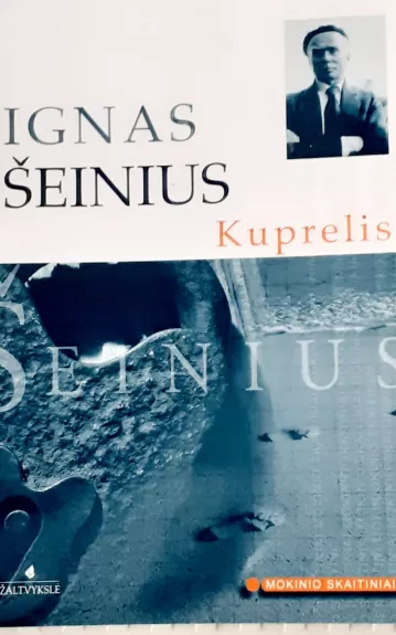 Kuprelis. Mokinio biblioteka - Ignas Šeinius, knyga
