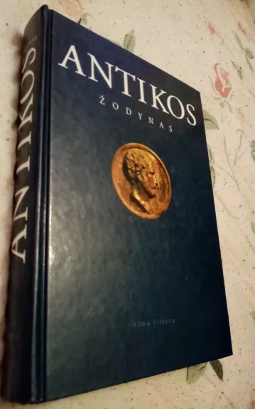 Antikos žodynas - Autorių Kolektyvas, knyga 1