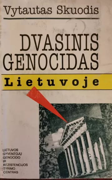 Dvasinis genocidas Lietuvoje