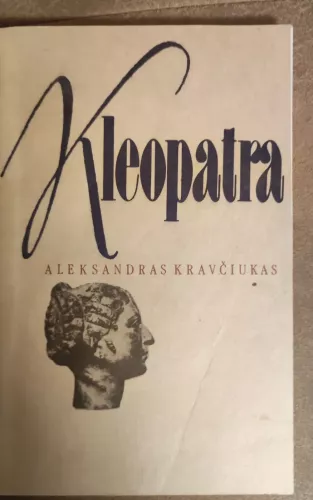 Kleopatra - Aleksandras Kravčiukas, knyga