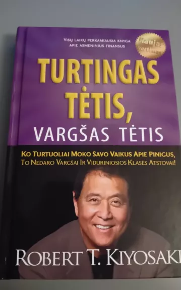 Turtingas Tėtis, Vargšas Tėtis - Robert T. Kiyosaki, Sharon L.  Lechter, knyga