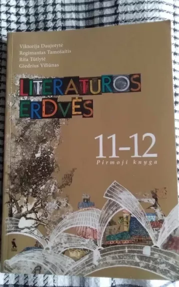 Literatūros erdvės 11-12 kl. 1 knyga