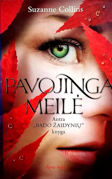 Pavojinga meilė - Suzanne Collins, knyga