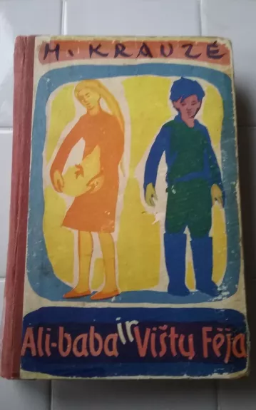 Ali Baba ir vištų feja - H. Krauzė, knyga