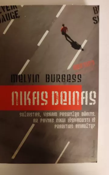Nikas Deinas - Melvin Burgess, knyga