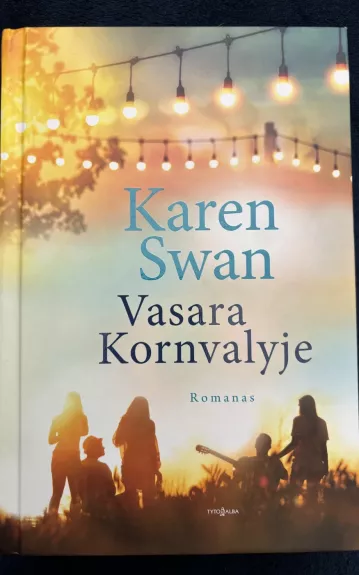 Vasara Kornvalyje - Karen Swan, knyga