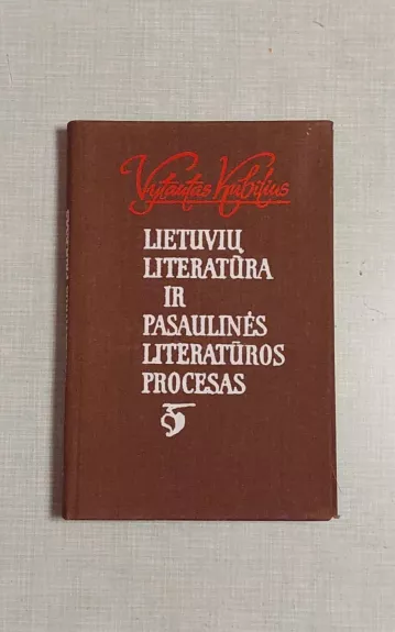 Lietuvių literatūra ir pasaulinės literatūros procesas