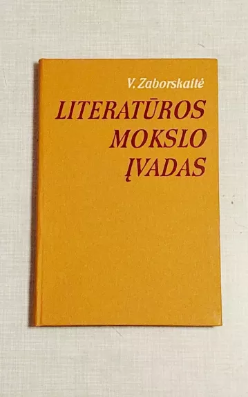 Literatūros mokslo įvadas - Vanda Zaborskaitė, knyga 1