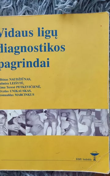 Vidaus ligų diagnostikos pagrindai - albinas naudžiūnas, knyga