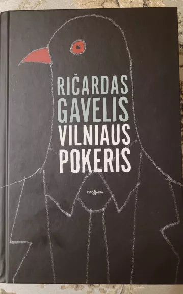 Vilniaus pokeris - Ričardas Gavelis, knyga 1