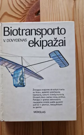 Biotransporto ekipažai - V. Dovydėnas, knyga