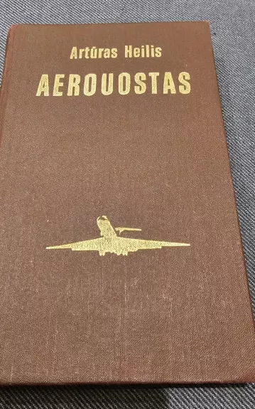 Aerouostas - Artūras Heilis, knyga