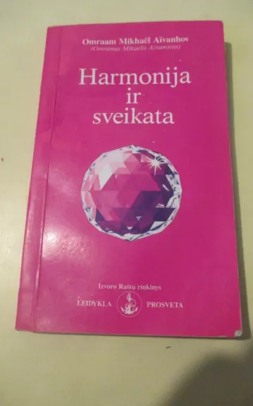 Harmonija ir sveikata