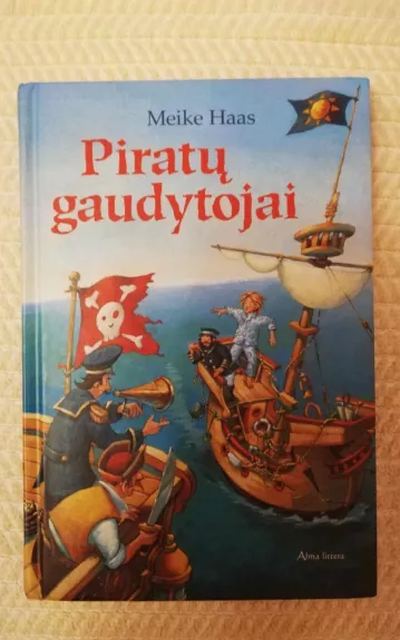 Piratų gaudytojai - Meike Haas, knyga