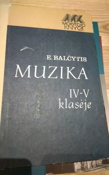 Muzika IV-V klasėje. Mokytojo knyga